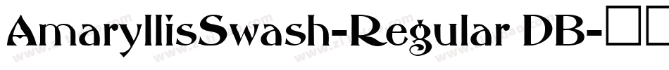 AmaryllisSwash-Regular DB字体转换
